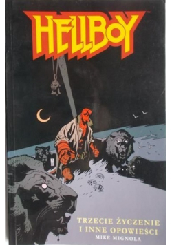 Hellboy Trzecie życzenie i inne opowieści