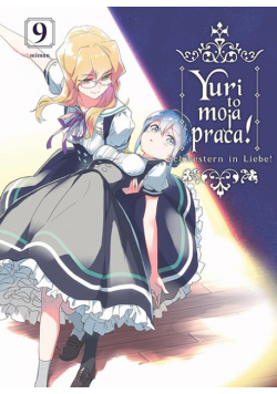 Yuri to moja praca! Tom 9