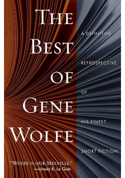 Best Of Gene Wolfe