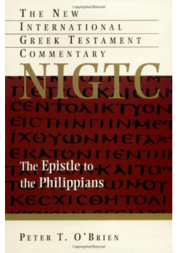 The Epistle to the Philippians ( The New International Greek Testament Commentary )