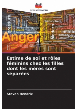 Estime de soi et rôles féminins chez les filles dont les mères sont séparées