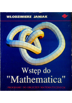 Wstęp do "Mathematica"