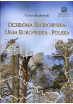 Ochrona środowiska unia europejska - polska
