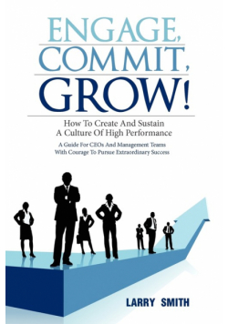 Engage, Commit, Grow!