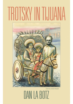 Trotsky in Tijuana