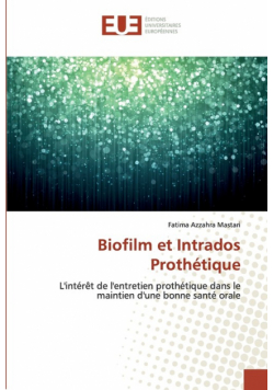 Biofilm et Intrados Prothétique