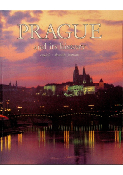 Prague And Its History