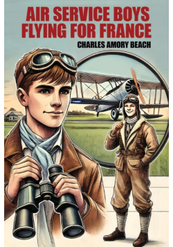 Air Service Boys Flying for France