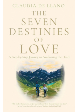 The Seven Destinies of Love