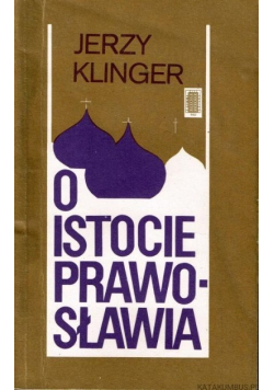 O istocie prawosławia