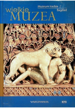 Wielkie Muzea Muzeum Irackie Bagdad
