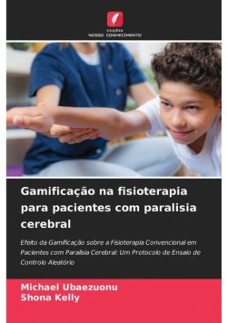 Gamificação na fisioterapia para pacientes com paralisia cerebral