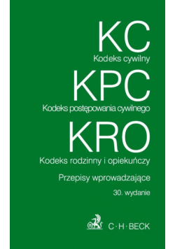 Kodeks cywilny Kodeks postępowania cywilnego Kodeks rodzinny i opiekuńczy