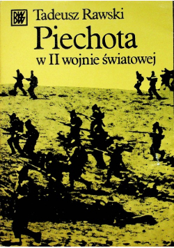 Piechota w II wojnie światowej