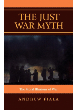 The Just War Myth