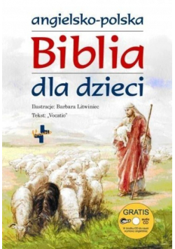 Angielsko - polska Biblia dla dzieci z CD
