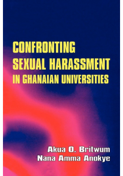 Confronting Sexual Harassment in Ghanaia