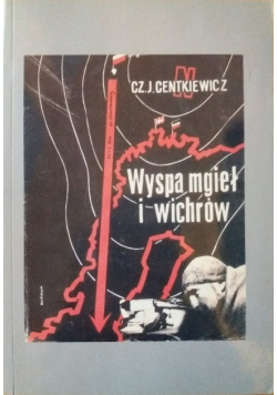 Wyspa mgieł i wichrów Reprint z 1934 r.