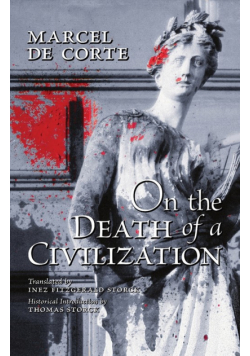 On the Death of a Civilization