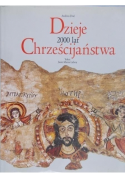 Dzieje 2000 lat Chrześcijaństwa