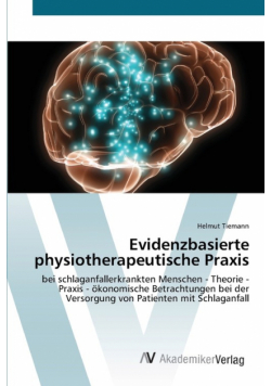 Evidenzbasierte physiotherapeutische Praxis