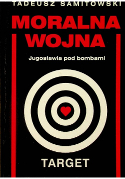 Moralna wojna Jugosławia pod bombami