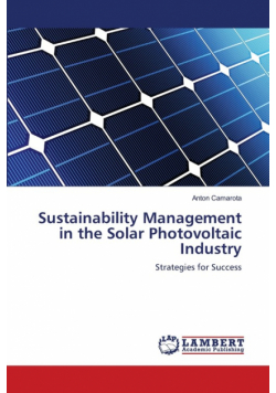 Sustainability Management in the Solar Photovoltaic Industry