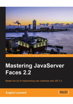 Mastering JavaServer Faces 2.2