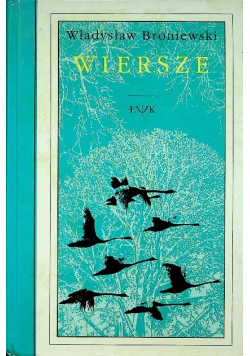 Broniewski wiersze
