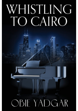 Whistling to Cairo
