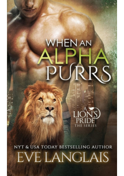 When An Alpha Purrs