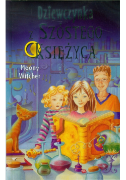 Dziewczynka z Szóstego Księżyca