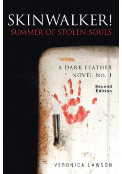 Skinwalker! Summer of Stolen Souls