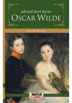 Oscar Wilde - Short Stories
