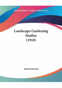 Landscape Gardening Studies (1910)