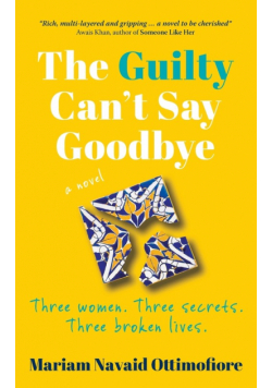 The Guilty Can't Say Goodbye