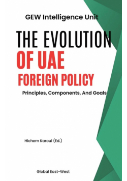 The Evolution Of UAE Foreign Policy