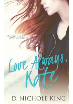 Love Always, Kate