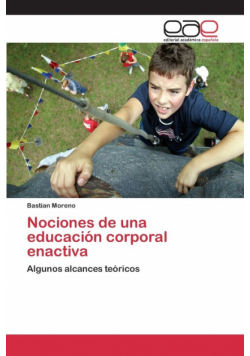 Nociones de una educación corporal enactiva