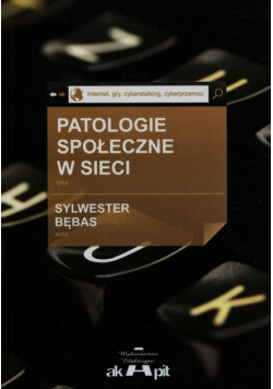 Patologie społeczne w sieci