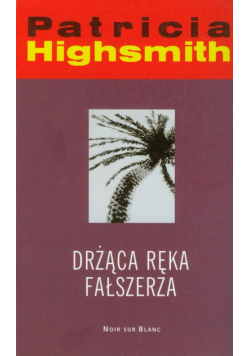 Drżąca ręka fałszerza
