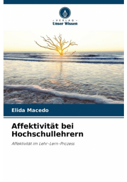 Affektivität bei Hochschullehrern