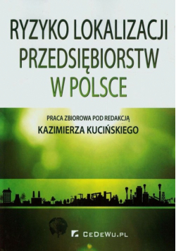 Ryzyko lokalizacji przedsiębiorstw w Polsce