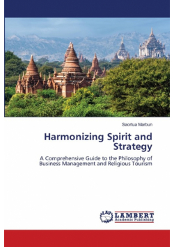 Harmonizing Spirit and Strategy