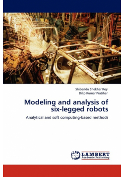 Modeling and analysis of six-legged robots