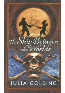 The Ship Between the Worlds