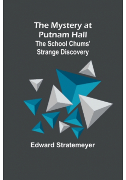 The Mystery at Putnam Hall