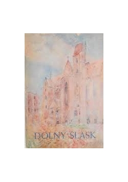 Dolny Śląsk, Tom I,  cz.2, 1948 r.