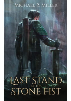 Last Stand of the Stone Fist