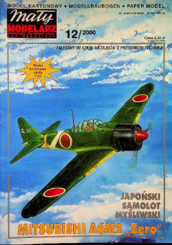 Mały modelarz Nr 12 / 00 Japoński samolot myśliwski Mitsubishi A6M2 Zero